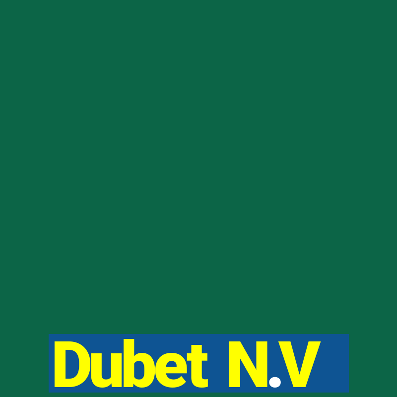 Dubet N.V